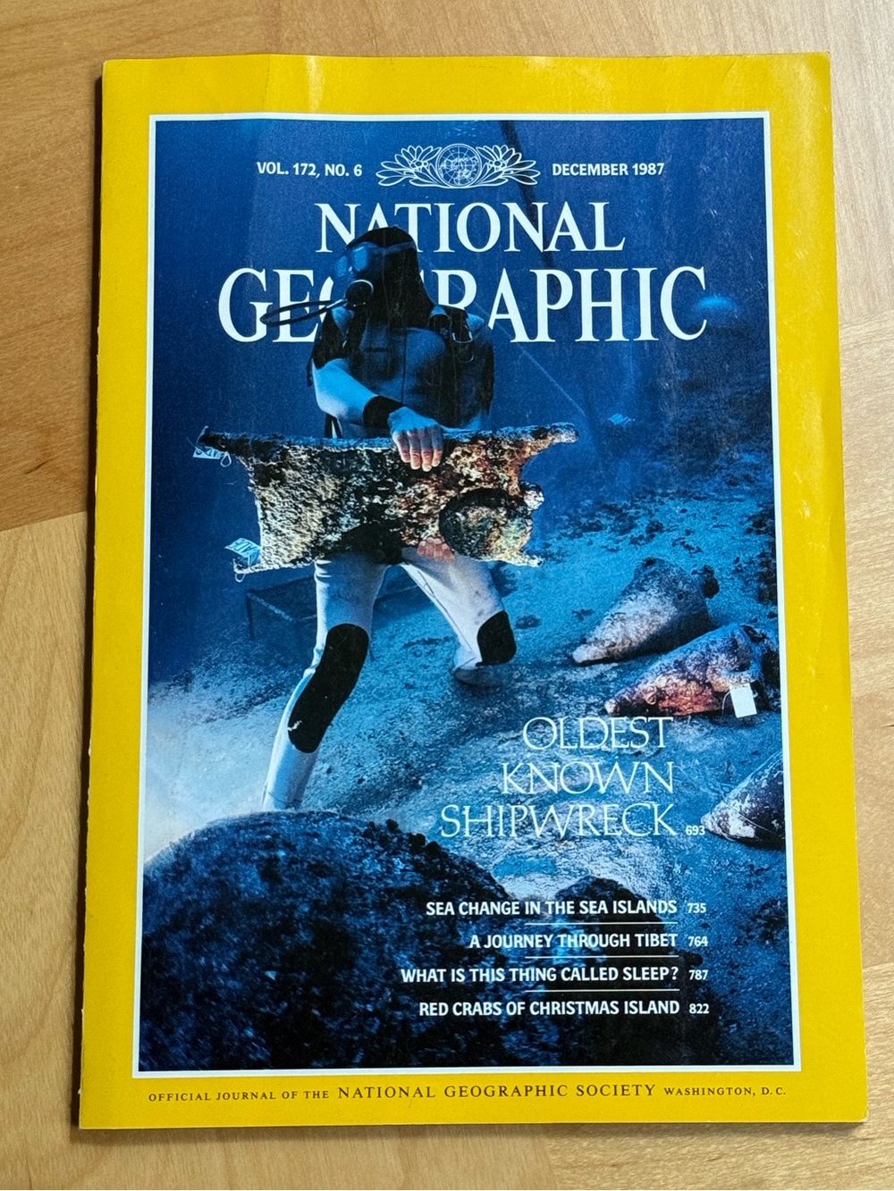 National Geographic Magazine Vol. 172 No.6 Oldest Known Shipwreck Dec 1987